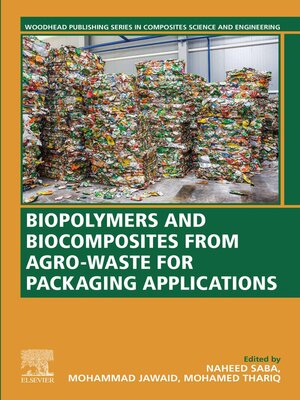 cover image of Biopolymers and Biocomposites from Agro-waste for Packaging Applications
